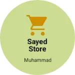 Business logo of Sayed store