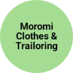 Business logo of Moromi clothes & Trailoring