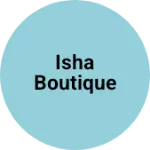 Business logo of Isha boutique