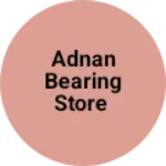 Business logo of ADNAN BEARING STORE