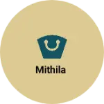 Business logo of Mithila