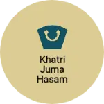 Business logo of Khatri Juma hasam