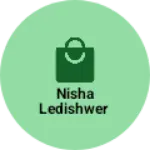 Business logo of Nisha ledishwer