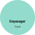 Business logo of Dayasager
