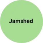 Business logo of Jamshed