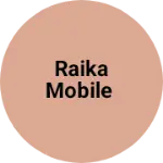 Business logo of Raika mobile