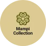 Business logo of Mampi collection based out of North 24 Parganas
