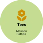Business logo of Tees