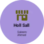 Business logo of Holl sall