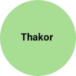 Business logo of THAKOR