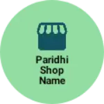 Business logo of Paridhi shop name