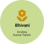 Business logo of Bhivani