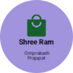 Business logo of Shree Ram