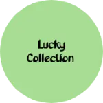 Business logo of Lucky collection