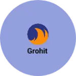 Business logo of Grohit