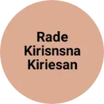 Business logo of Rade kirisnsna kiriesan