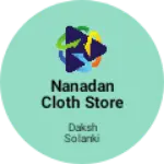 Business logo of Nanadan cloth store