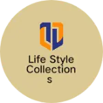 Business logo of Life style collections
