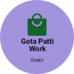 Business logo of Gota patti work