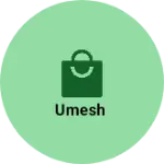 Business logo of Umesh