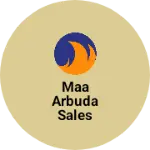 Business logo of Maa Arbuda sales agency