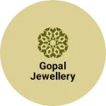 Business logo of Gopal jewellery