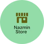 Business logo of Nazmin Store