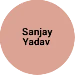 Business logo of Sanjay yadav