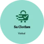 Business logo of SA Clothes