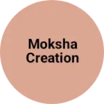 Business logo of Moksha creation