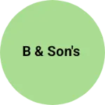 Business logo of B & Son's