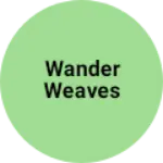 Business logo of Wander weaves
