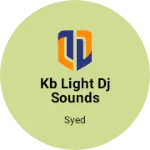 Business logo of KB light DJ sounds