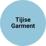 Business logo of Tijise garment