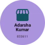 Business logo of Adarsha Kumar
