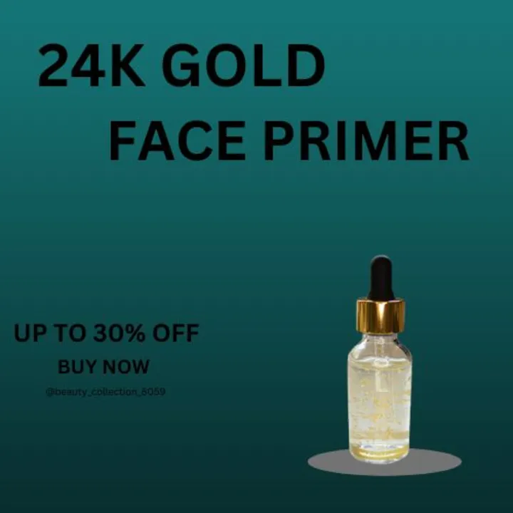 24k gold face primer uploaded by TOYS HUMSAFAR on 8/31/2023