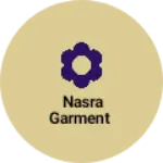 Business logo of Nasra garment
