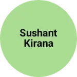 Business logo of Sushant kirana