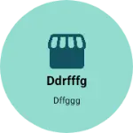 Business logo of Ddrfffg