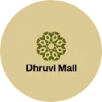 Business logo of Dhruvi mall