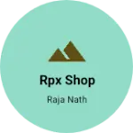 Business logo of RPX shop