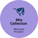 Business logo of MTA COLLECTION