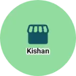 Business logo of Kishan