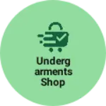 Business logo of Undergarments shop