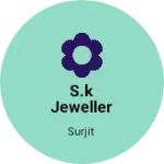 Business logo of S.k jeweller