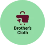 Business logo of Brother's cloth