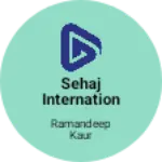Business logo of Sehaj international