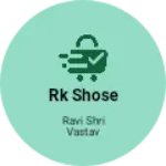 Business logo of Rk shose