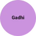 Business logo of Gadhi
