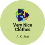 Business logo of Very nice clothes centre
